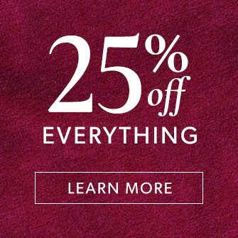 25 Percent Off Everything