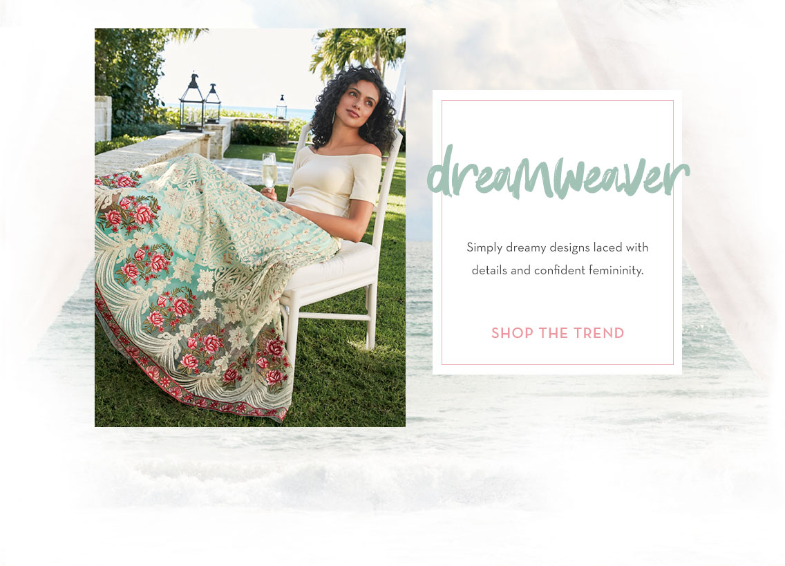 Dreamweaver- shop the trend